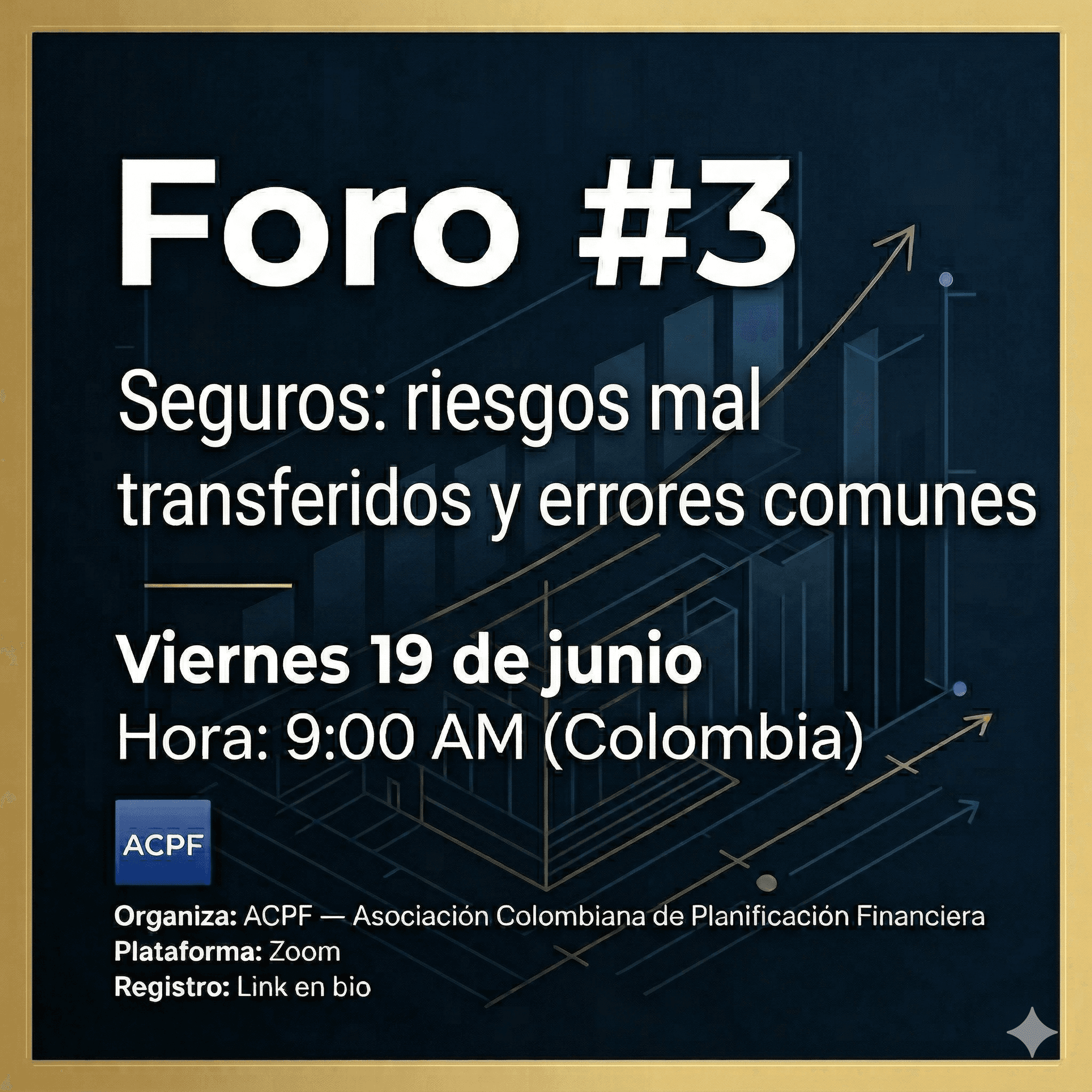 Foro #3 — Seguros: riesgos mal transferidos y errores comunes
